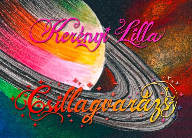Kerényi Lilla: Csillagvarázs (carte în limba maghiară)