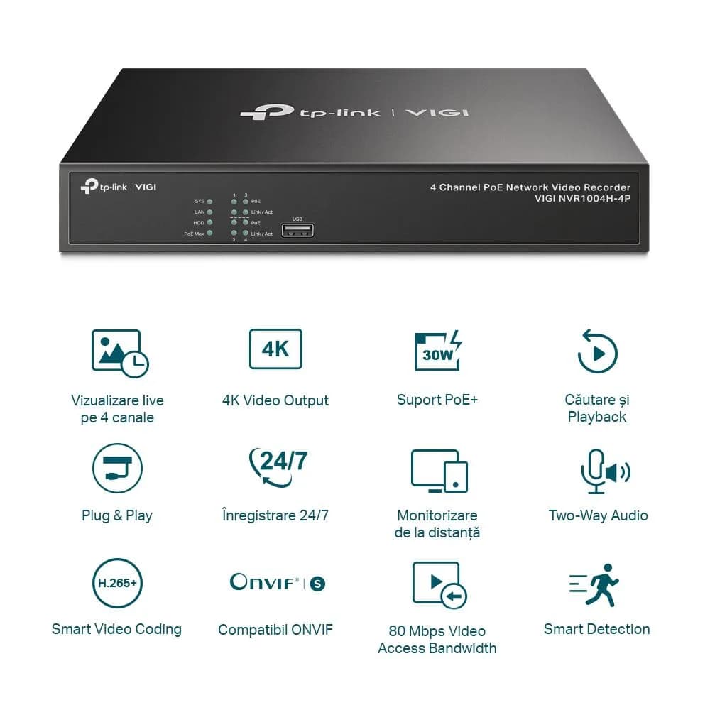 NVR PoE TP-Link VIGI 4 canale 1004H4P; 53W, 8 MP,1 SATA Interface, max 10TB(neinclus), H.265+; ONVIF — miniatură