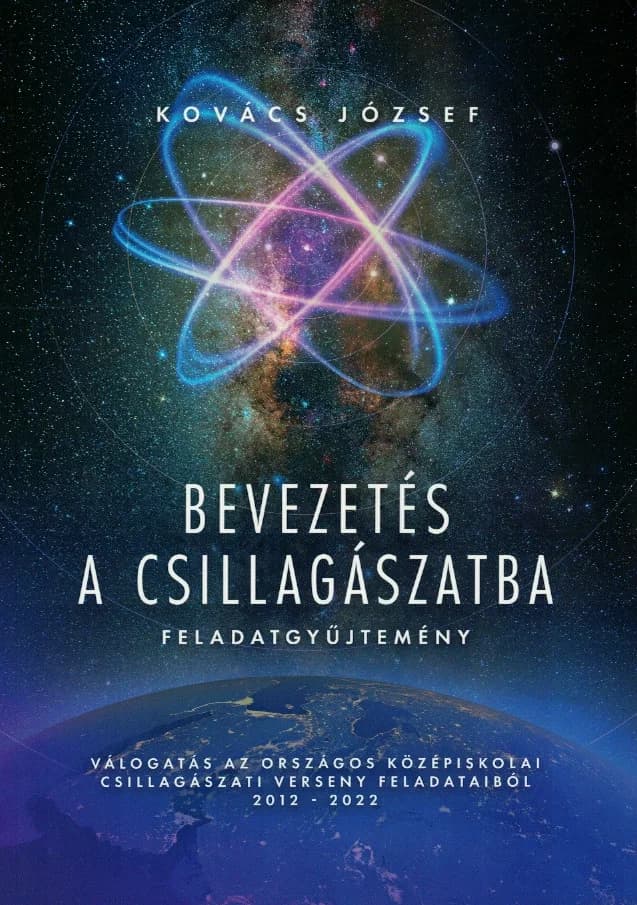 Kovács József: Bevezetés a csillagászatba – culegere de exerciții (carte în limba maghiară)