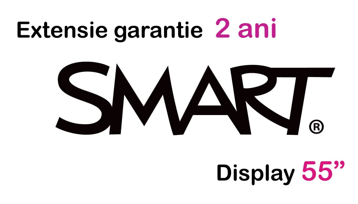 Extensie garantie SMART 2 ani pentru display 55''