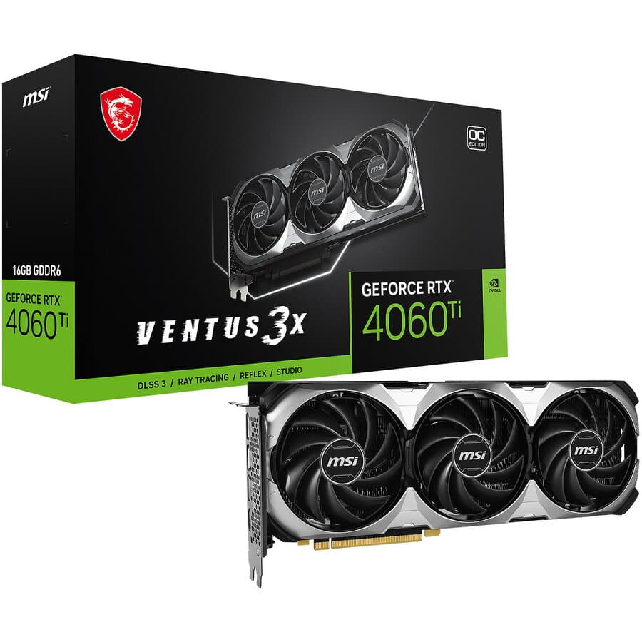 MSI GeForce RTX 4060 Ti VENTUS 3X 16G OC "GEFORCE RTX 4060 TI VENTUS 3X 16G OC"